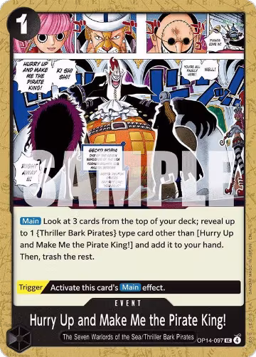 Hurry Up and Make Me the Pirate King! (OP14-097), The Azure Sea's Seven — One Piece card price