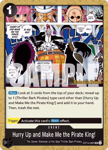 Hurry Up and Make Me the Pirate King! (OP14-097), The Azure Sea's Seven Release Event Cards — One Piece card price