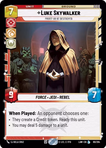 Luke Skywalker - Profit or Be Destroyed (80/264), A Lawless Time — Star Wars card price