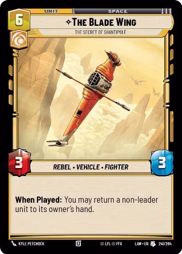 The Blade Wing - The Secret of Shantipole (241/264), A Lawless Time — Star Wars card price
