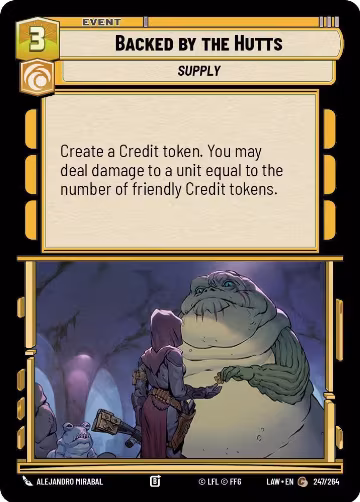 Backed by the Hutts (247/264), A Lawless Time — Star Wars card price