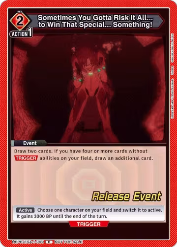 Sometimes You Gotta Risk It All... to Win That Special... Something! (UEPR/EVA-1-099), Evangelion: New Theatrical Edition Release Event Cards — Union Arena card price