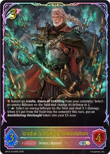 Izudia, Unkilling Annihilation (SL) (BP15-SL01EN), Trial of the Omens — Shadowverse card price