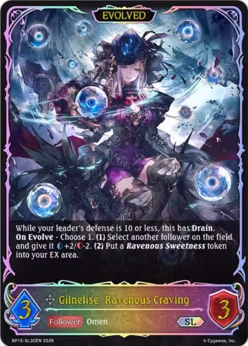 Gilnelise, Ravenous Craving (Evolved) (SL) (BP15-SL30EN), Trial of the Omens — Shadowverse card price