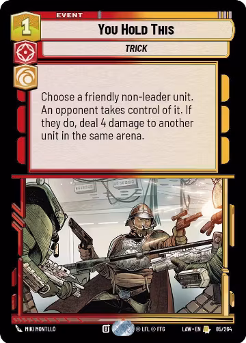 You Hold This (85/264), A Lawless Time — Star Wars card price