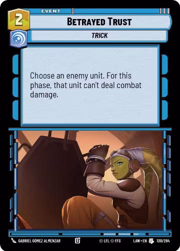 Betrayed Trust (130/264), A Lawless Time — Star Wars card price