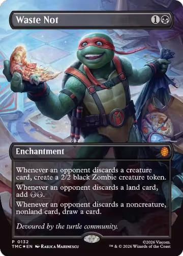 Waste Not (Borderless) (132), Commander: Teenage Mutant Ninja Turtles — Magic card price