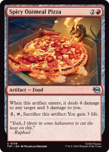 Spicy Oatmeal Pizza (109), Teenage Mutant Ninja Turtles — Magic card price