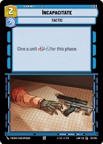 Incapacitate (131/264), A Lawless Time — Star Wars card price