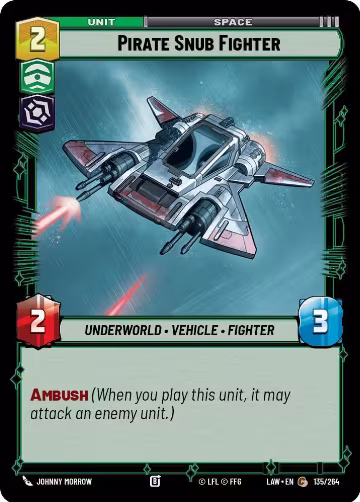 Pirate Snub Fighter (135/264), A Lawless Time — Star Wars card price