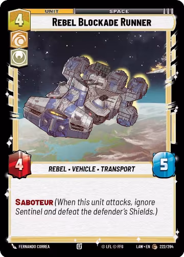 Rebel Blockade Runner (222/264), A Lawless Time — Star Wars card price