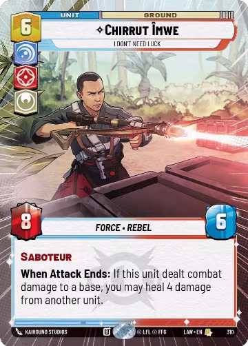 Chirrut Imwe - I Don't Need Luck (Hyperspace) (310), A Lawless Time — Star Wars card price