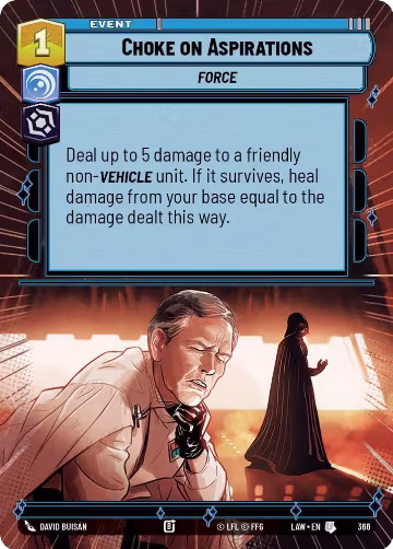 Choke on Aspirations (Hyperspace) (366), A Lawless Time — Star Wars card price