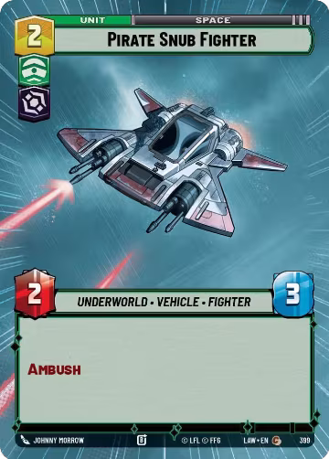 Pirate Snub Fighter (Hyperspace) (399), A Lawless Time — Star Wars card price