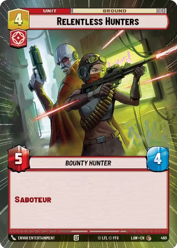 Relentless Hunters (Hyperspace) (460), A Lawless Time — Star Wars card price
