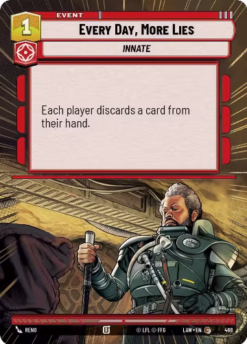 Every Day, More Lies (Hyperspace) (468), A Lawless Time — Star Wars card price
