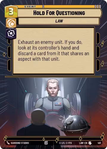 Hold for Questioning (Hyperspace) (481), A Lawless Time — Star Wars card price