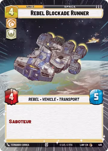 Rebel Blockade Runner (Hyperspace) (486), A Lawless Time — Star Wars card price