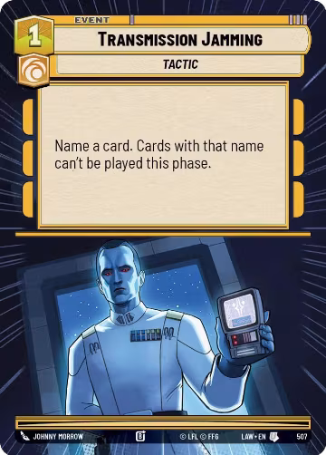 Transmission Jamming (Hyperspace) (507), A Lawless Time — Star Wars card price