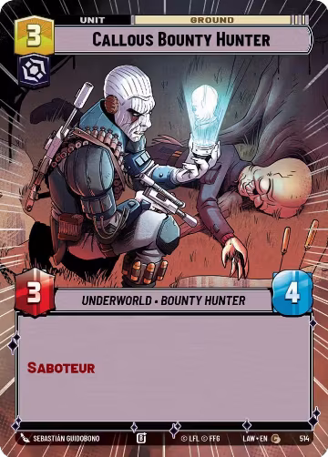 Callous Bounty Hunter (Hyperspace) (514), A Lawless Time — Star Wars card price