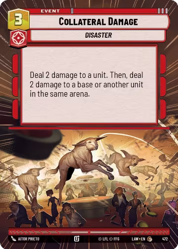 Collateral Damage (Hyperspace) (472), A Lawless Time — Star Wars card price