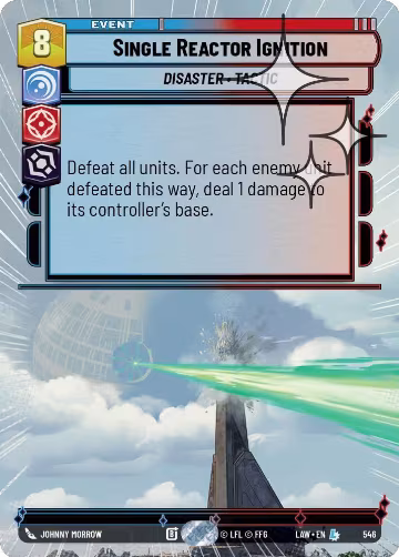 Single Reactor Ignition (Hyperspace Foil) (546), A Lawless Time — Star Wars card price