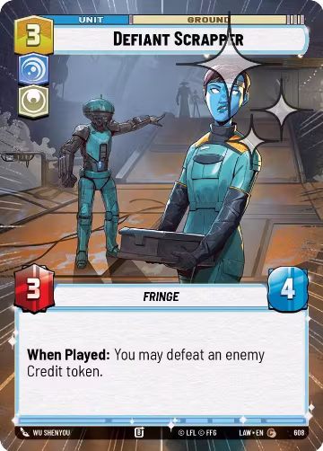Defiant Scrapper (Hyperspace Foil) (608), A Lawless Time — Star Wars card price