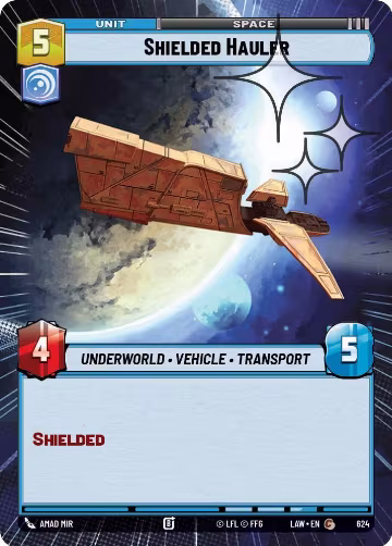 Shielded Hauler (Hyperspace Foil) (624), A Lawless Time — Star Wars card price