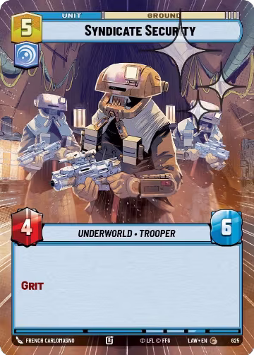 Syndicate Security (Hyperspace Foil) (625), A Lawless Time — Star Wars card price