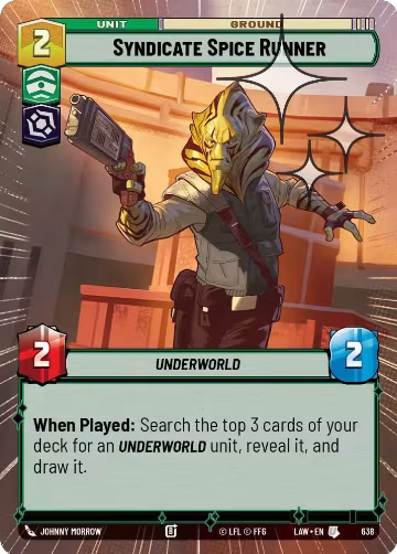 Syndicate Spice Runner (Hyperspace Foil) (638), A Lawless Time — Star Wars card price