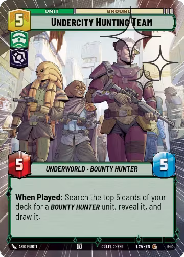 Undercity Hunting Team (Hyperspace Foil) (640), A Lawless Time — Star Wars card price