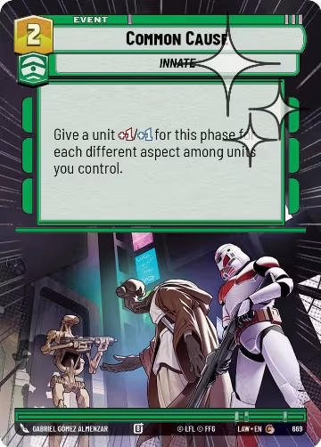 Common Cause (Hyperspace Foil) (669), A Lawless Time — Star Wars card price