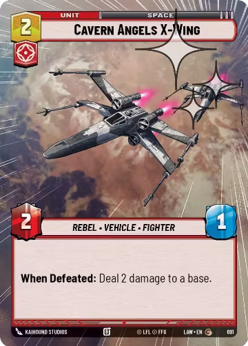 Cavern Angels X-Wing (Hyperspace Foil) (691), A Lawless Time — Star Wars card price