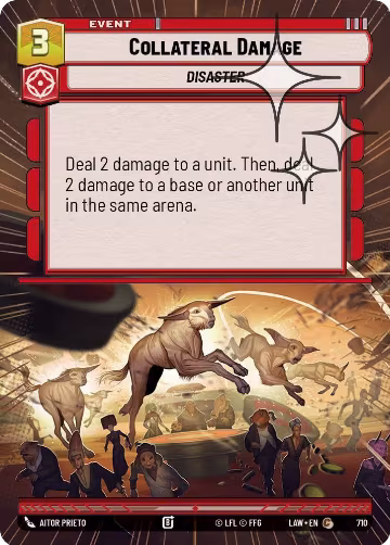Collateral Damage (Hyperspace Foil) (710), A Lawless Time — Star Wars card price