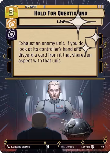Hold for Questioning (Hyperspace Foil) (719), A Lawless Time — Star Wars card price