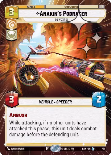 Anakin's Podracer - So Wizard! (Hyperspace Foil) (721), A Lawless Time — Star Wars card price