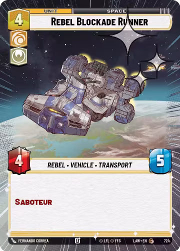 Rebel Blockade Runner (Hyperspace Foil) (724), A Lawless Time — Star Wars card price