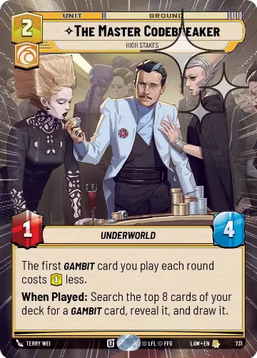 The Master Codebreaker - High Stakes (Hyperspace Foil) (731), A Lawless Time — Star Wars card price