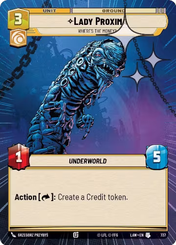 Lady Proxima - Where's the Money? (Hyperspace Foil) (737), A Lawless Time — Star Wars card price