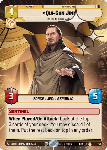 Qui-Gon Jinn - Influencing Chance (Hyperspace Foil) (739), A Lawless Time — Star Wars card price