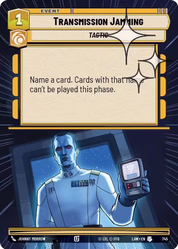 Transmission Jamming (Hyperspace Foil) (745), A Lawless Time — Star Wars card price