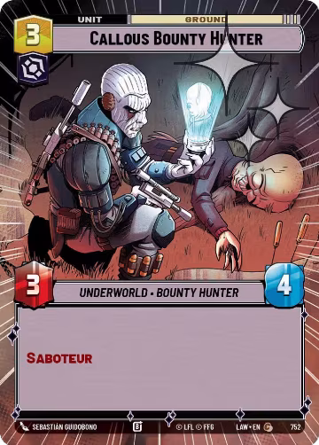 Callous Bounty Hunter (Hyperspace Foil) (752), A Lawless Time — Star Wars card price