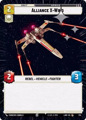 Alliance X-Wing (Hyperspace Foil) (755), A Lawless Time — Star Wars card price