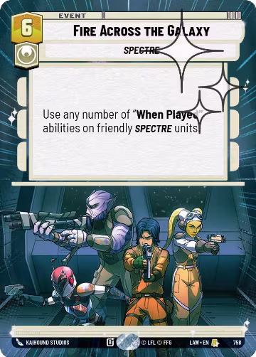 Fire Across the Galaxy (Hyperspace Foil) (758), A Lawless Time — Star Wars card price