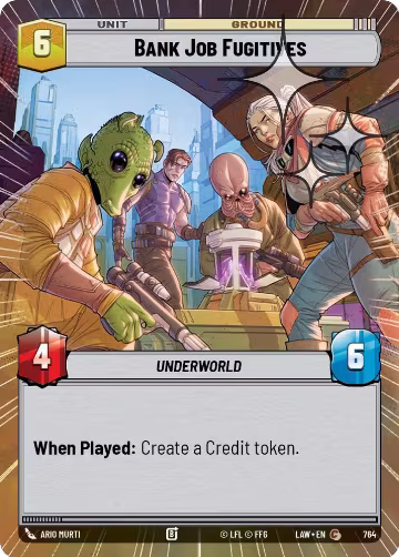Bank Job Fugitives (Hyperspace Foil) (764), A Lawless Time — Star Wars card price