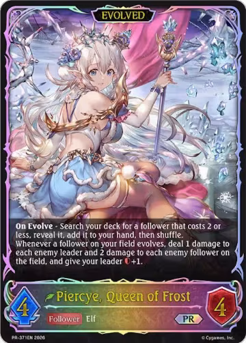 Piercye, Queen of Frost (Evolved) (PR-371EN), Shadowverse: Evolve Promo Cards — Shadowverse card price