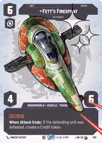 Fett's Firespray - In Pursuit (Prestige Foil) (853), A Lawless Time — Star Wars card price