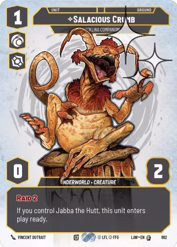 Salacious Crumb - Cackling Companion (Prestige Foil) (862), A Lawless Time — Star Wars card price