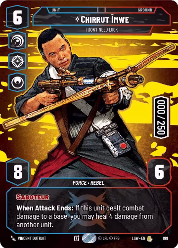 Chirrut Imwe - I Don't Need Luck (Serialized) (881), A Lawless Time — Star Wars card price