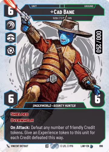 Cad Bane - Now It's My Turn (Serialized) (896), A Lawless Time — Star Wars card price
